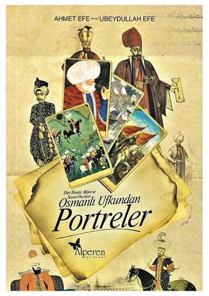 Osmanlı Ufkundan Portreler