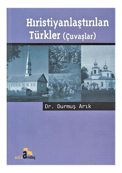 Hıristiyanlaştırılan Türkler ( Çuvaşlar )