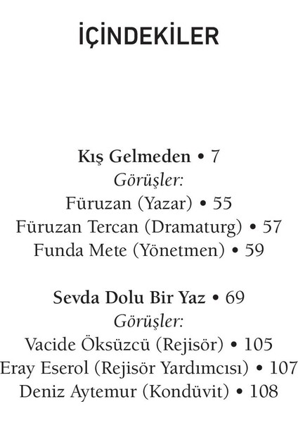 Kış Gelmeden ~ Sevda Dolu Bir Yaz - Füruzan fiyatları