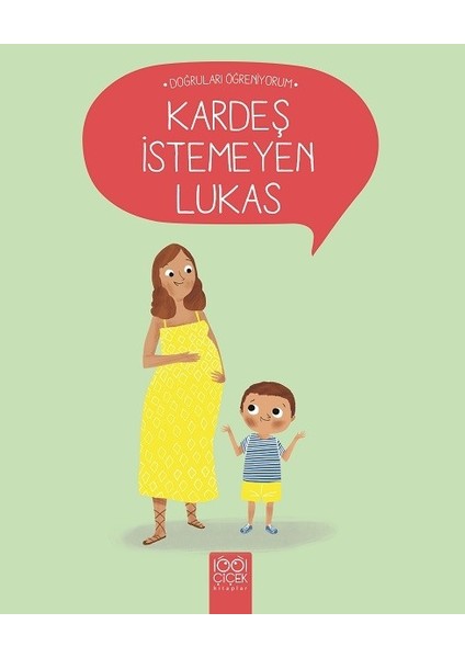 Kardeş İstemeyen Lukas - Nadine Brun Cosme
