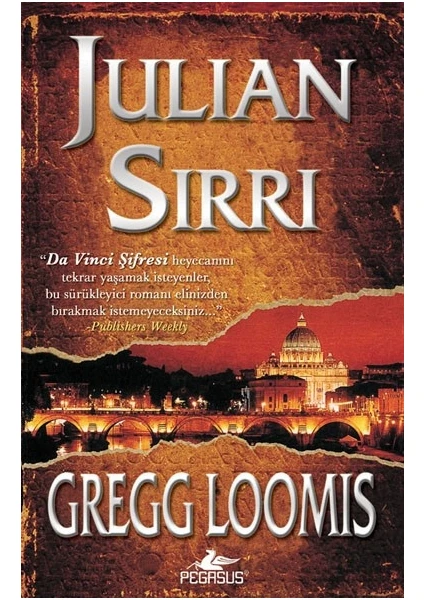 Julian Sırrı- Gregg Loomis