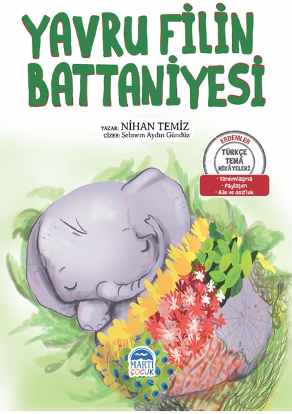 Türkçe Tema Hikayeleri Yavru Filin Battaniyesi - Nihan Temiz