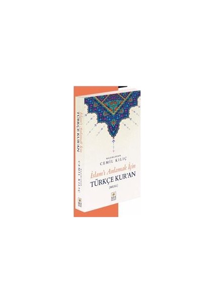 İslamı Anlamak İçin Tükçe Kuran - Cemil Kılıç