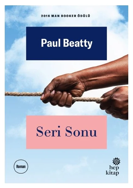 Seri Sonu - Paul Beatty