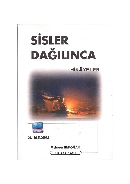 Sisler Dağılınca