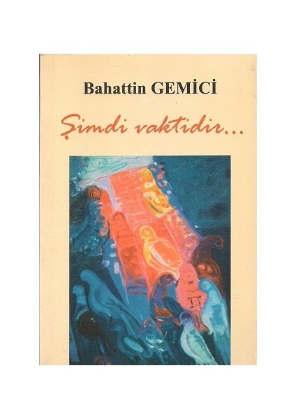 Şimdi Vaktidir