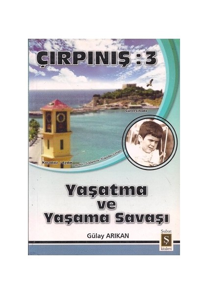 Yaşatma Ve Yaşama Savaşı