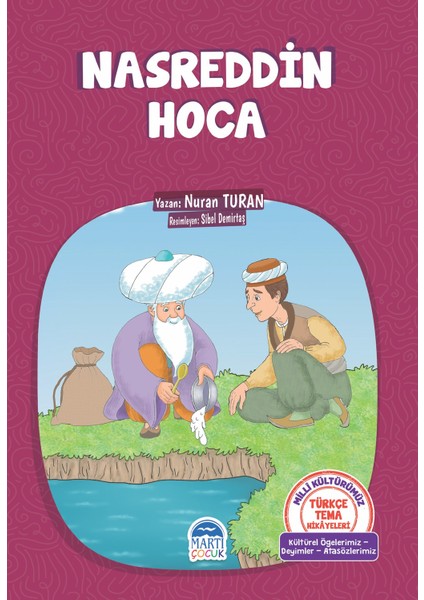 Türkçe Tema Hikayeleri Nasreddin Hoca - Nuran Turan