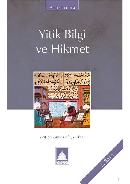 Yitik Bilgi Ve Hikmet