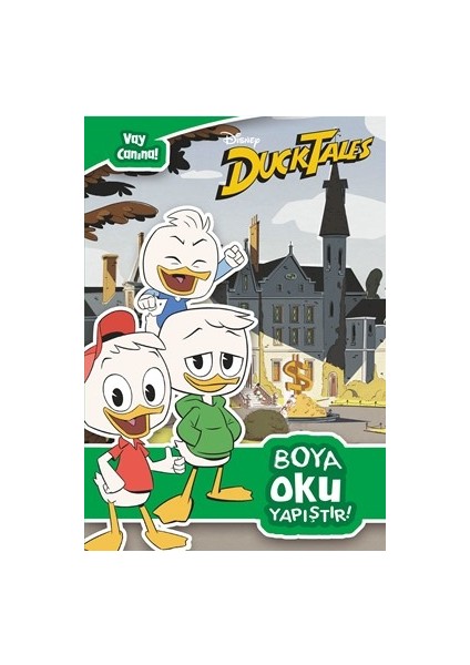 Dısney Duck Tales Vay Canına Boya Oku Yapıştır