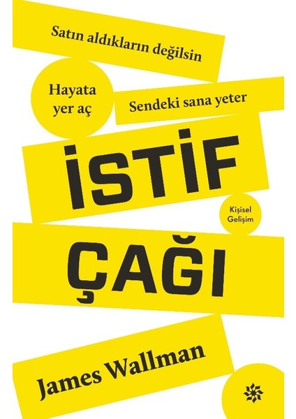 İstif Çağı - James Wallman