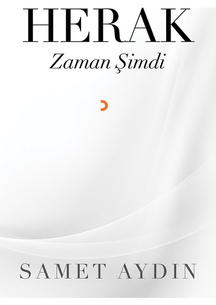 Herak – Zaman Şimdi - Samet Aydın