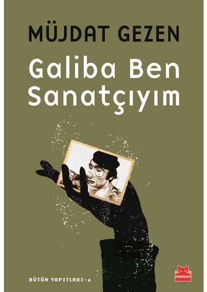 Galiba Ben Sanatçıyım - Müjdat Gezen