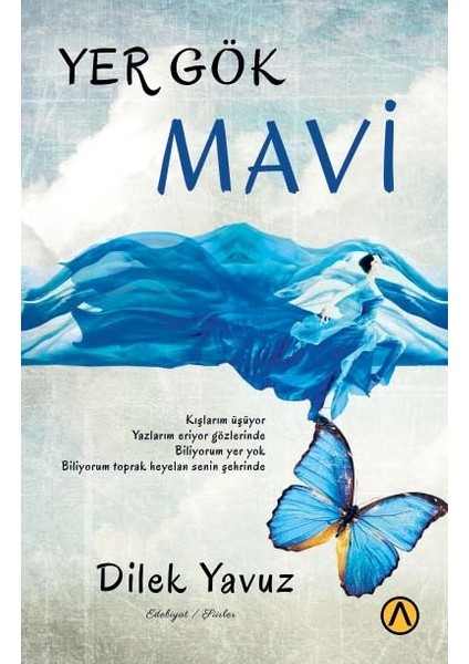 Yer Gök Mavi - Dilek Yavuz