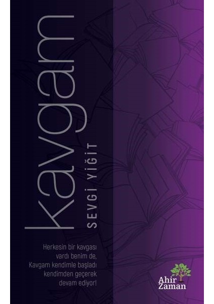 Kavgam - Sevgi Yiğit