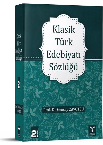 Klasik Türk Edebiyatı Sözlüğü
