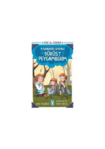 Dürüst Peygamberim - Can İle Canan Peygamberimizi Seviyoruz - Nefise Atçakarlar
