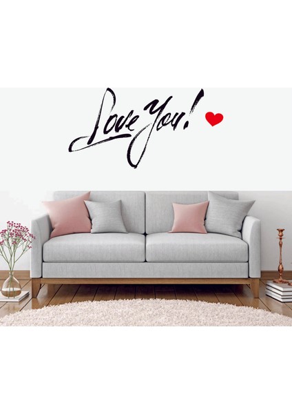I Love You Duvar Sticker