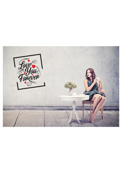 Love Forever Şık Duvar Sticker
