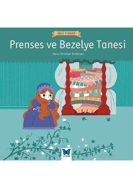 Prenses Ve Bezelye Tanesi - Hans Christian Andersen