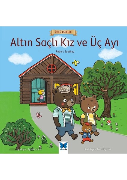 Altın Saçlı Kız Ve Üç Ayı - Robert Southey