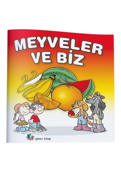 Meyveler Ve Biz - Ülfet Taylı