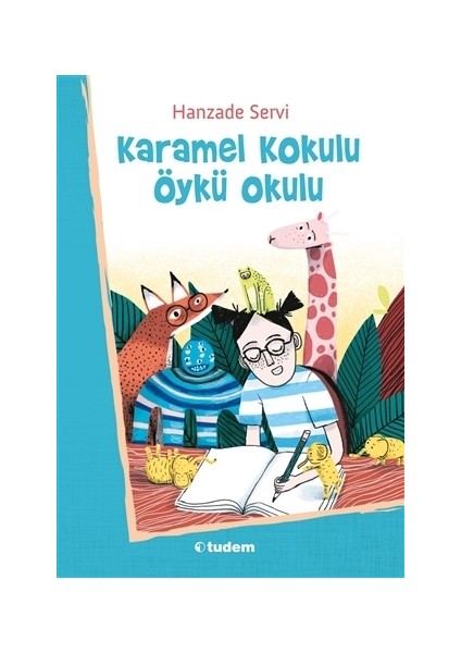 Karamel Kokulu Öykü Okulu - Hanzade Servi