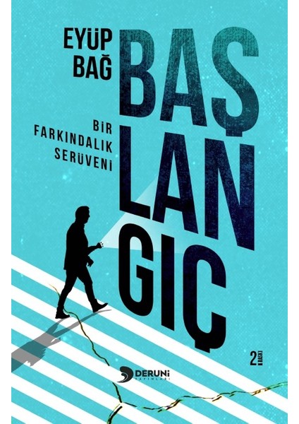 Başlangıç - Eyüp Bağ