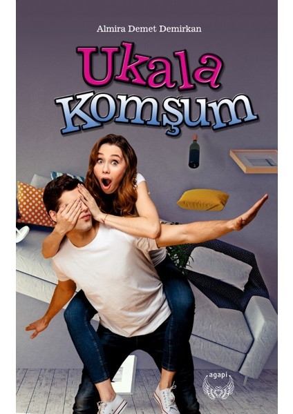 Ukala Komşum - Almira Demet Demirkan