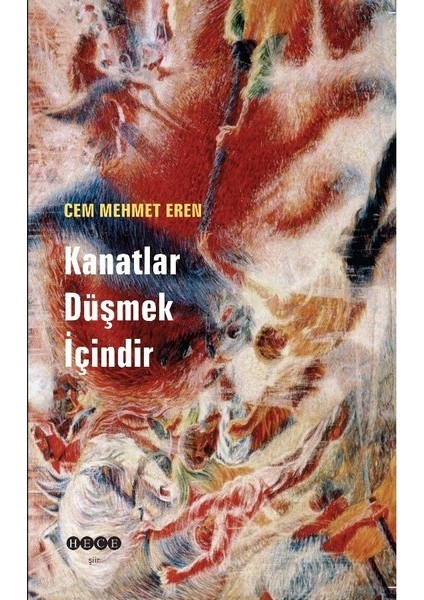 Kanatlar Düşmek İçindir - Cem Mehmet Een