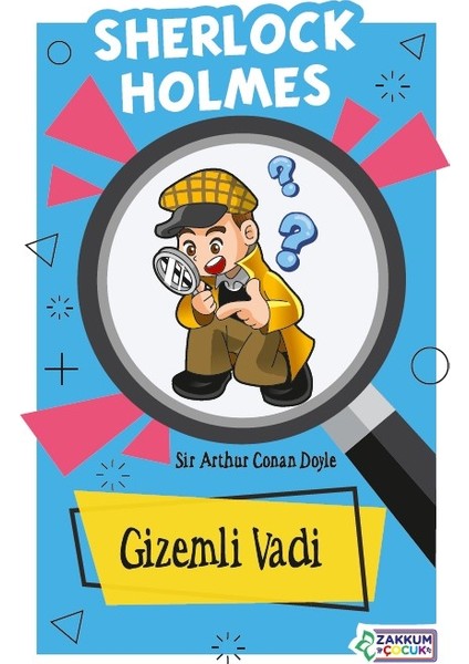 Gizemli Vadi- Sir Arthur