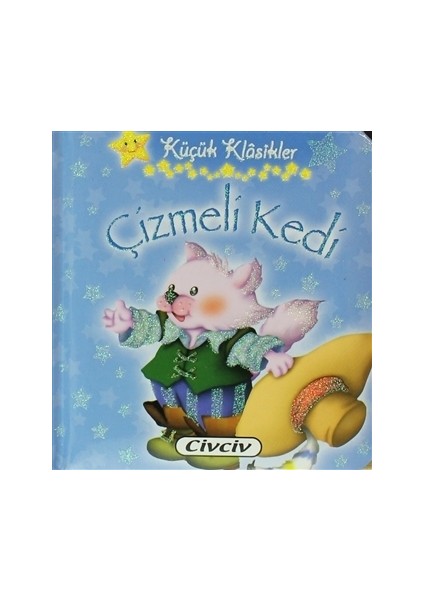 Küçük Klasikler - Çizmeli Kedi