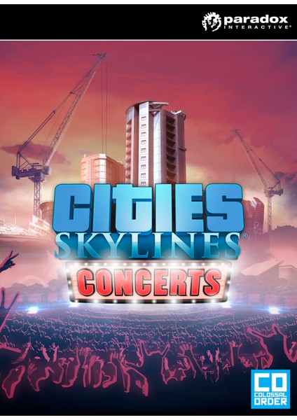 Cities: Skylines - Concerts