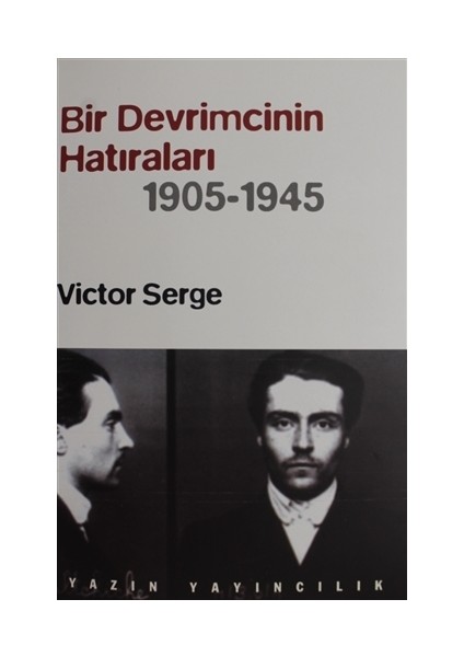 Bir Devrimcinin Hatıraları (1905-1945) - Victor Serge