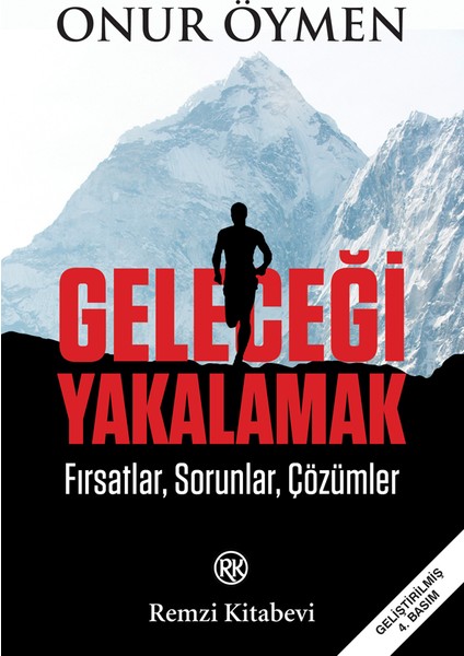 Geleceği Yakalamak - Onur Öymen