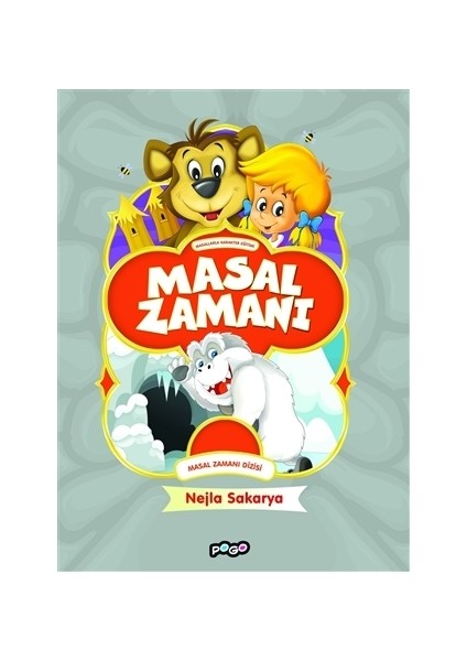 Masal Zamanı Dizisi - Masal Zamanı - Nejla Sakarya