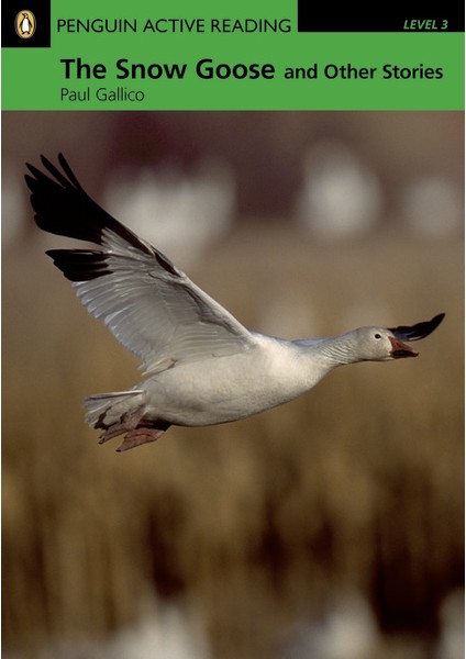 The Snow Goose And Other Stories - Penguin English Active Readers Level 3 (Book + CD Pack)