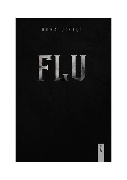 Flu - Bora Çiftçi