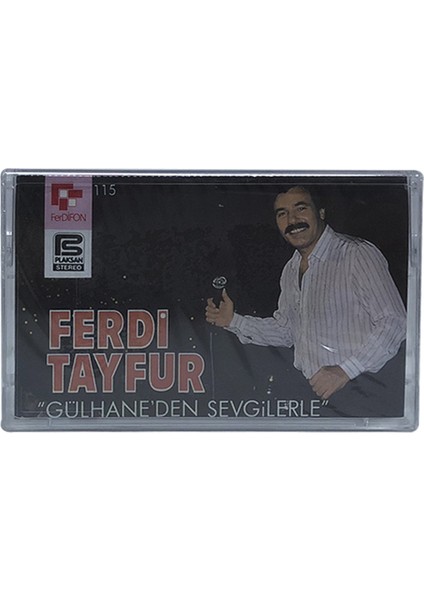 Ferdi Tayfur - Gülhaneden Sevgilerle - Sıfır Kaset