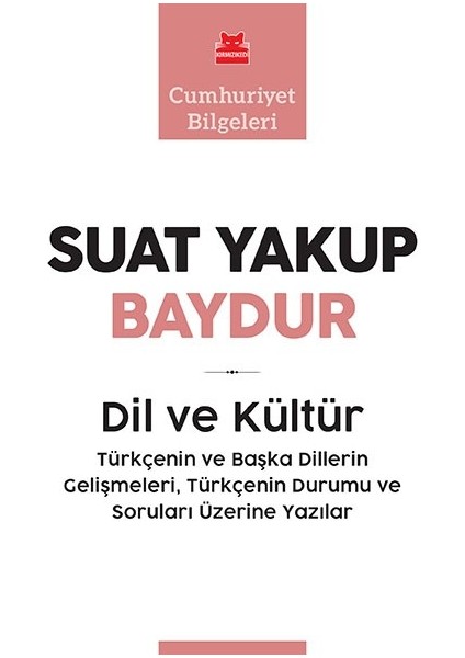 Dil Ve Kültür - Suat Yakup Baydur