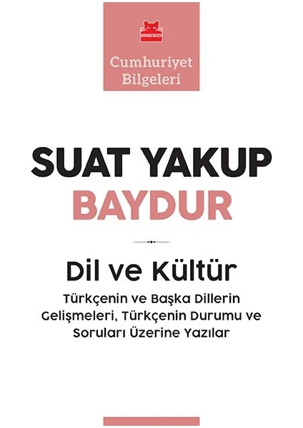 Dil Ve Kültür - Suat Yakup Baydur