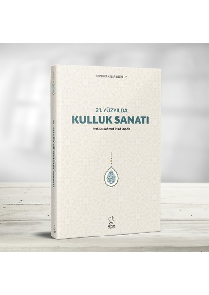 21. Yüzyılda Kulluk Sanatı