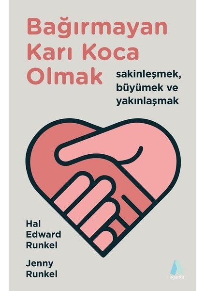 Bağırmayan Karı Koca Olmak - Hal Edward Runkel - Jenny Runkel