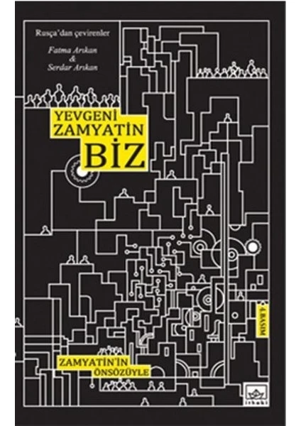 Biz - Yevgeniy İvanoviç Zamyatin