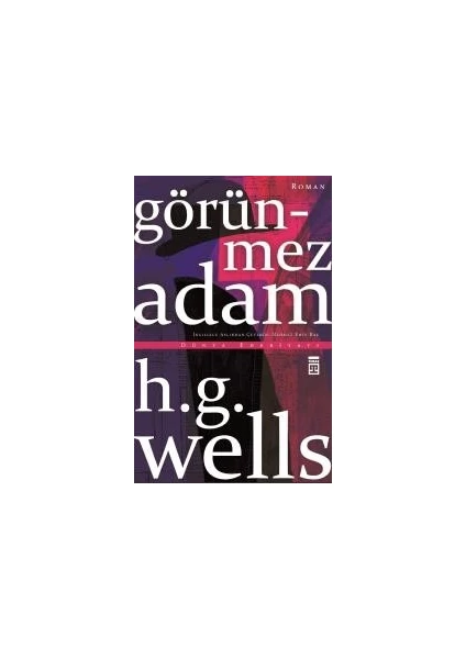 Görünmez Adam - H. G. Wells