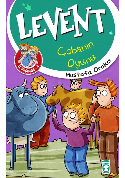 Levent Çobanın Oyunu - Levent İz Peşinde 4 - Mustafa Orakçı