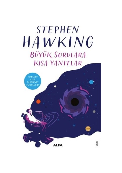 Büyük Sorulara Kısa Yanıtlar - Stephen Hawking