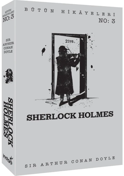 Sherlock Holmes: Bütün Hikayeleri 3 - Sir Arthur Conan Doyle