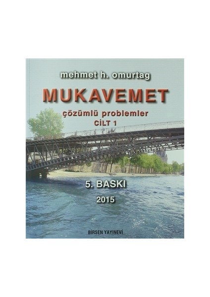 Mukavemet Çözümlü Problemleri Cilt: 1 - Mehmet H. Omurtag