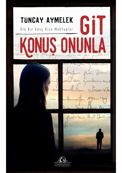 Git Konuş Onunla - Tuncay Aymelek